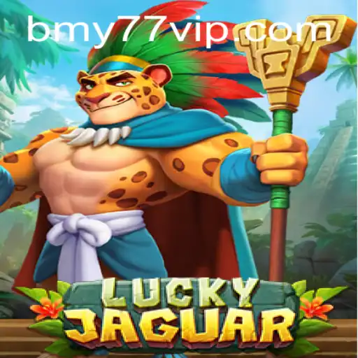 Unveiling the Excitement of LuckyJaguar: A Comprehensive Guide